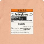 Fentanyl Label T-Shirt - Image 6