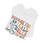 Retro Running for Call Bells is My Cardio T-Shirt - Image 10