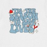 'Tis the Season to Save Lives T-Shirt - Image 4