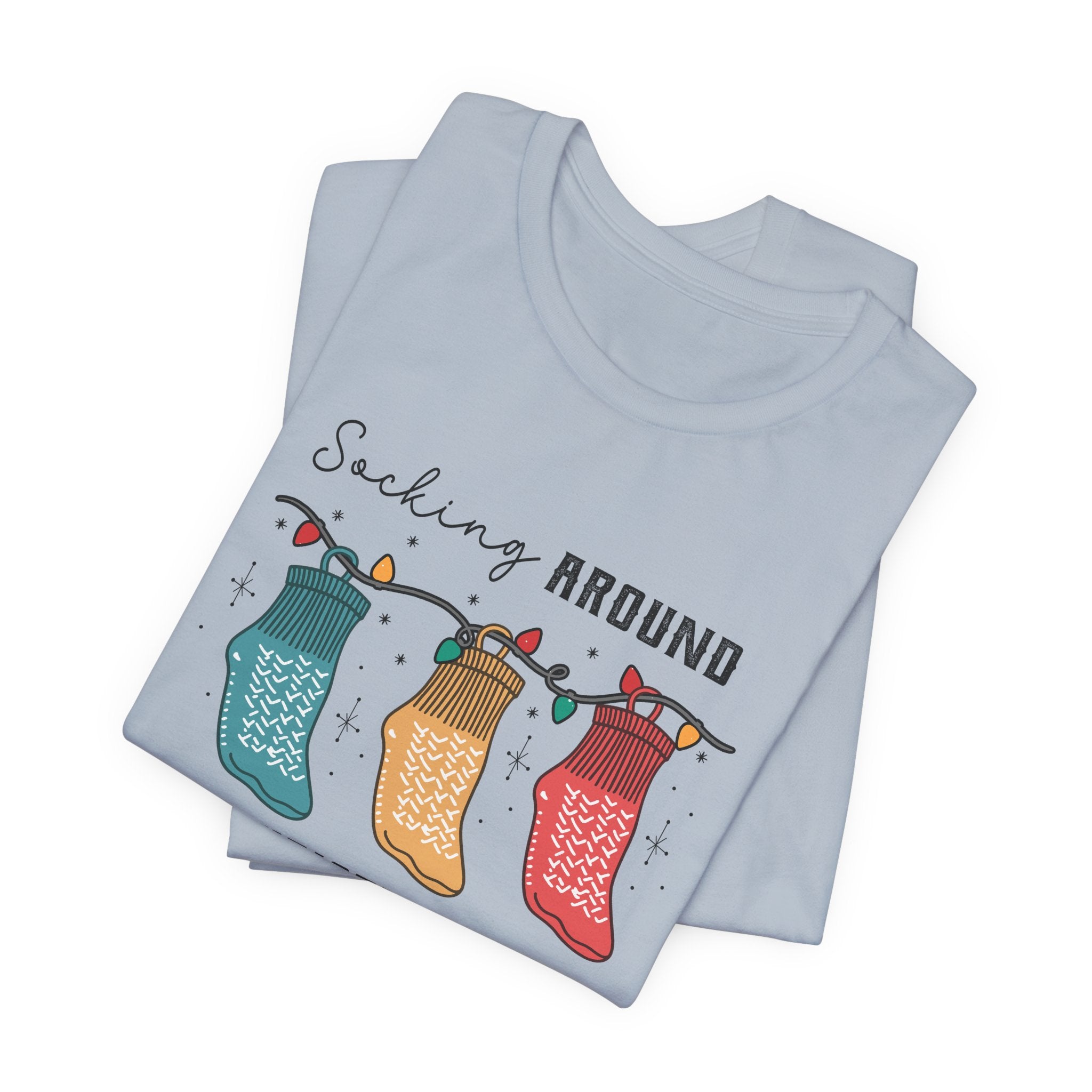 12394143547079430351_2048 Socking Around the Christmas Tree T-Shirt - Image 5