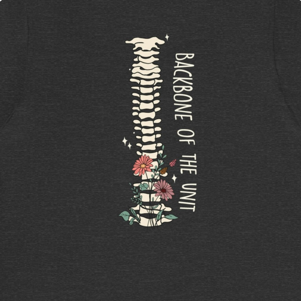 124ed7596c372491c2f6289c3271aa9a Backbone of the Unit T-Shirt (with Front Text) - Image 9