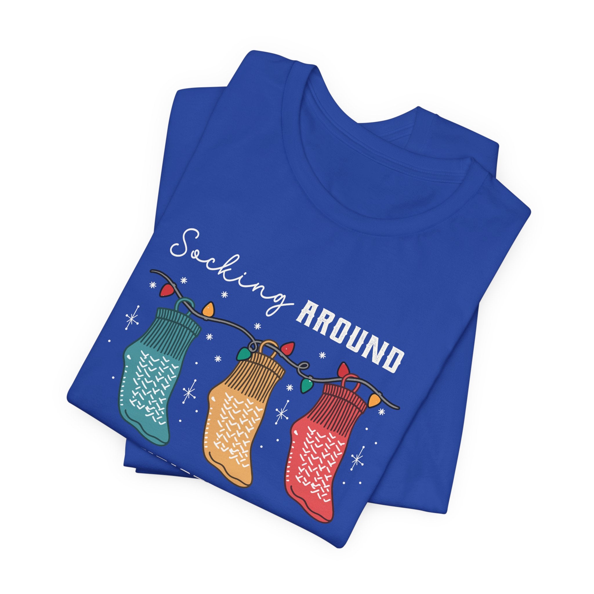 14307574707045415191_2048 Socking Around the Christmas Tree T-Shirt - Image 8