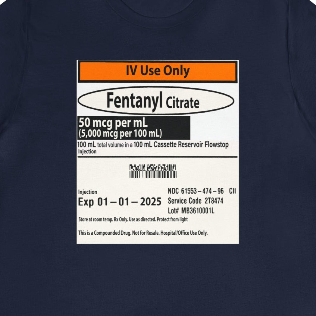 16247029585853454968_2048 Fentanyl Label T-Shirt - Image 4