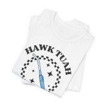 Hawk Tuah Yankauer T-Shirt - Image 9
