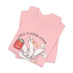 Call 9-Honk-Honk T-Shirt - Image 9