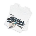 It's Miller Time T-Shirt - Image 9