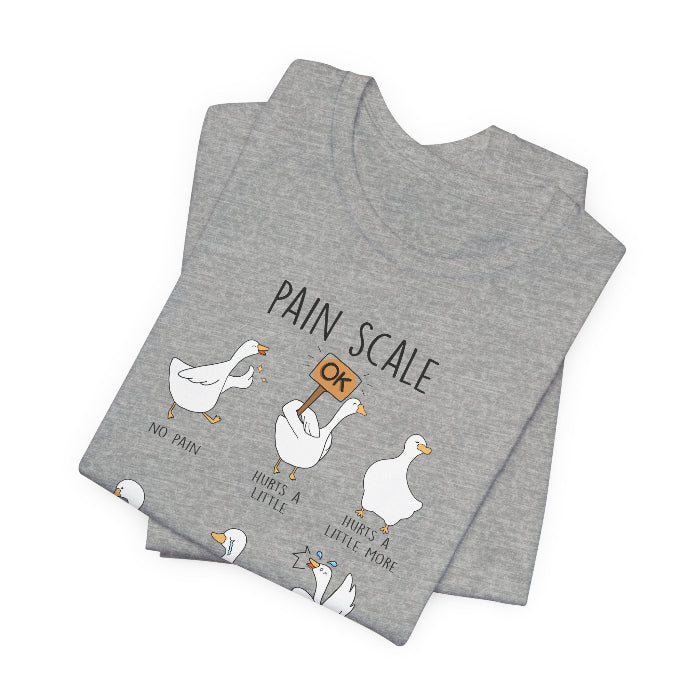 375337081174060391_2048 Goose Pain Scale T-Shirt - Image 8
