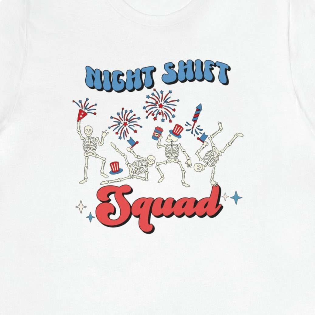 431f1c04d55a475263a05a34a435b419 Night Shift July 4th Skeletons T-Shirt - Image 5