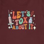 Retro Let's Tox About It T-Shirt - Image 12