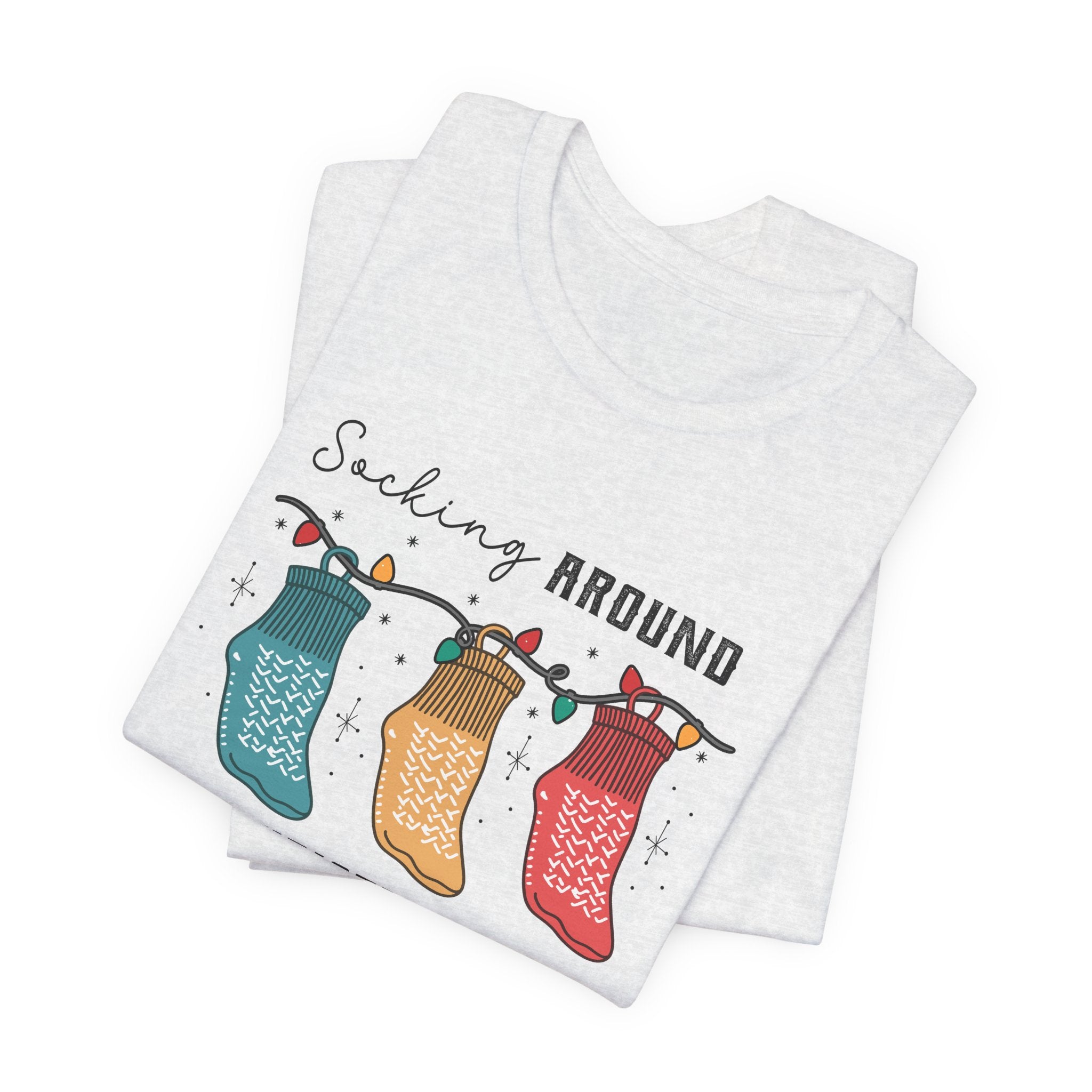 6235951086438711338_2048 Socking Around the Christmas Tree T-Shirt - Image 10