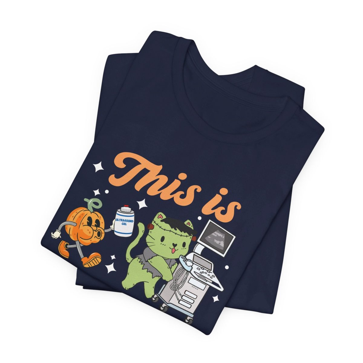 This is How I Roll Ultrasound Halloween T-Shirt - Image 7