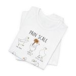 Goose Pain Scale T-Shirt - Image 2