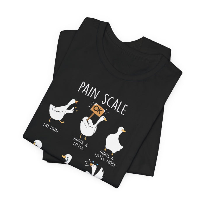 7465173161484026403_2048 Goose Pain Scale T-Shirt - Image 4