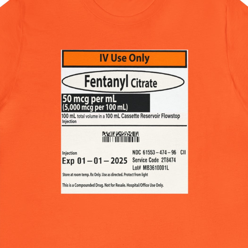 7795968789865817992_2048 Fentanyl Label T-Shirt - Image 5