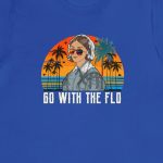 Go with the Flo Sunset T-Shirt - Image 10