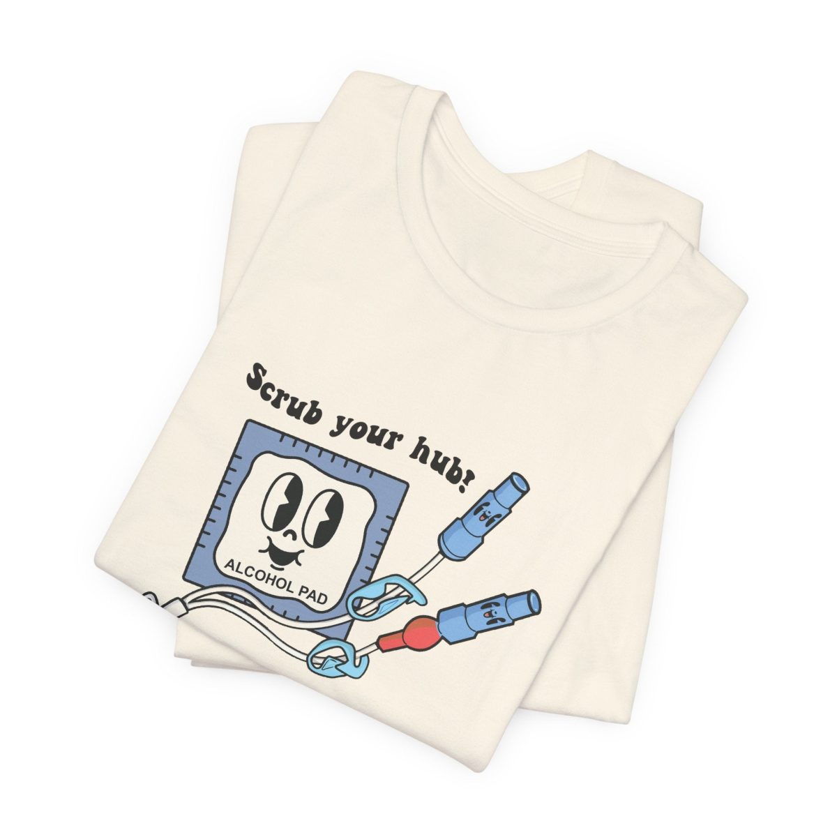 Scrub Your Hub T-Shirt - Image 5