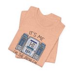 I'm the Problem IV Pump T-Shirt - Image 8