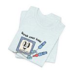 Scrub Your Hub T-Shirt - Image 12