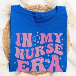 In My Nurse Era T-Shirt - Image 7