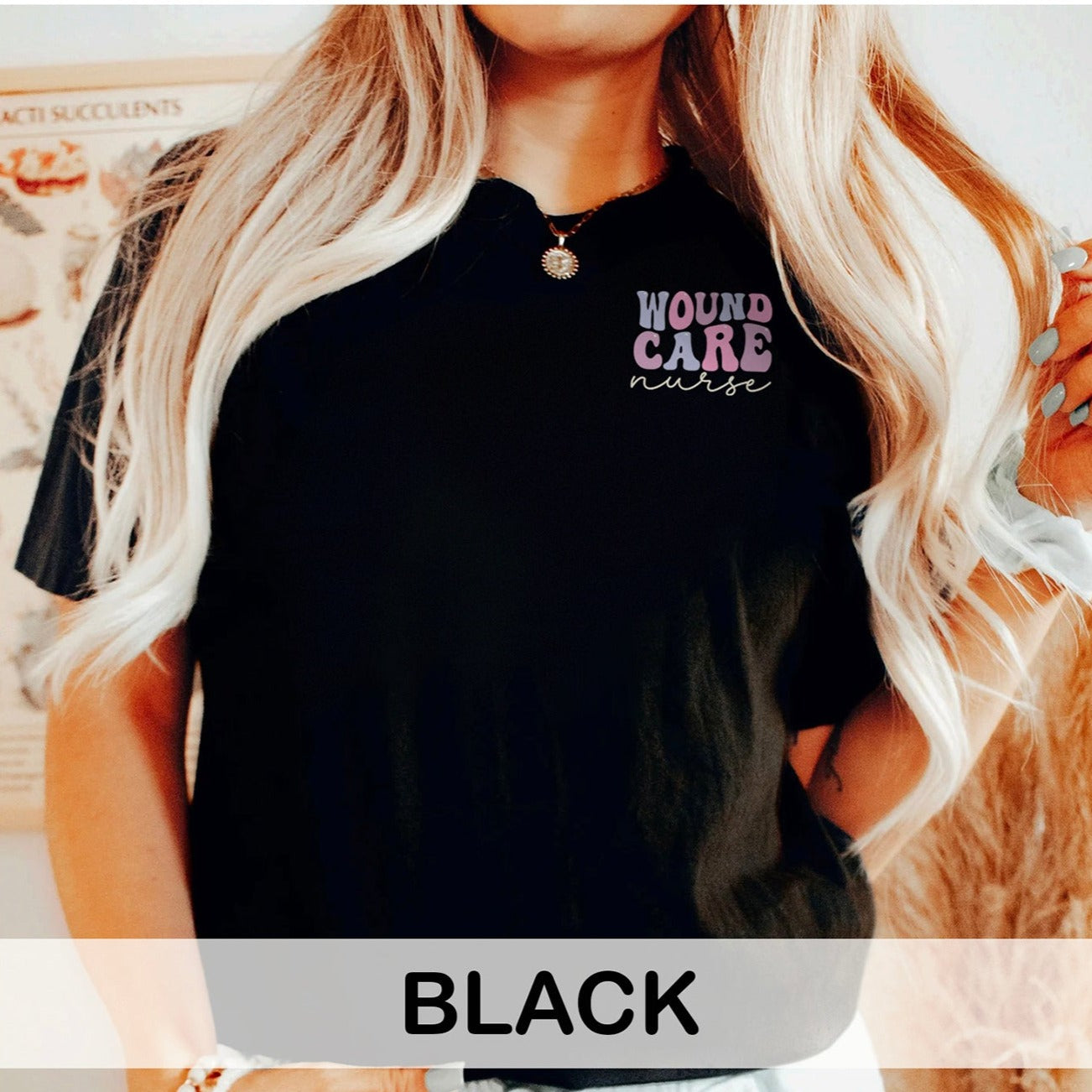 RETROwoundcarenursecolors_c1db67a5-c83f-43b1-91ca-4eae7be20ddb It's a Beautiful Day to Heal Wounds (Back Design) T-Shirt - Image 11
