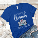 What Happens in Clinicals Stays In Clinicals T-Shirt - Image 5