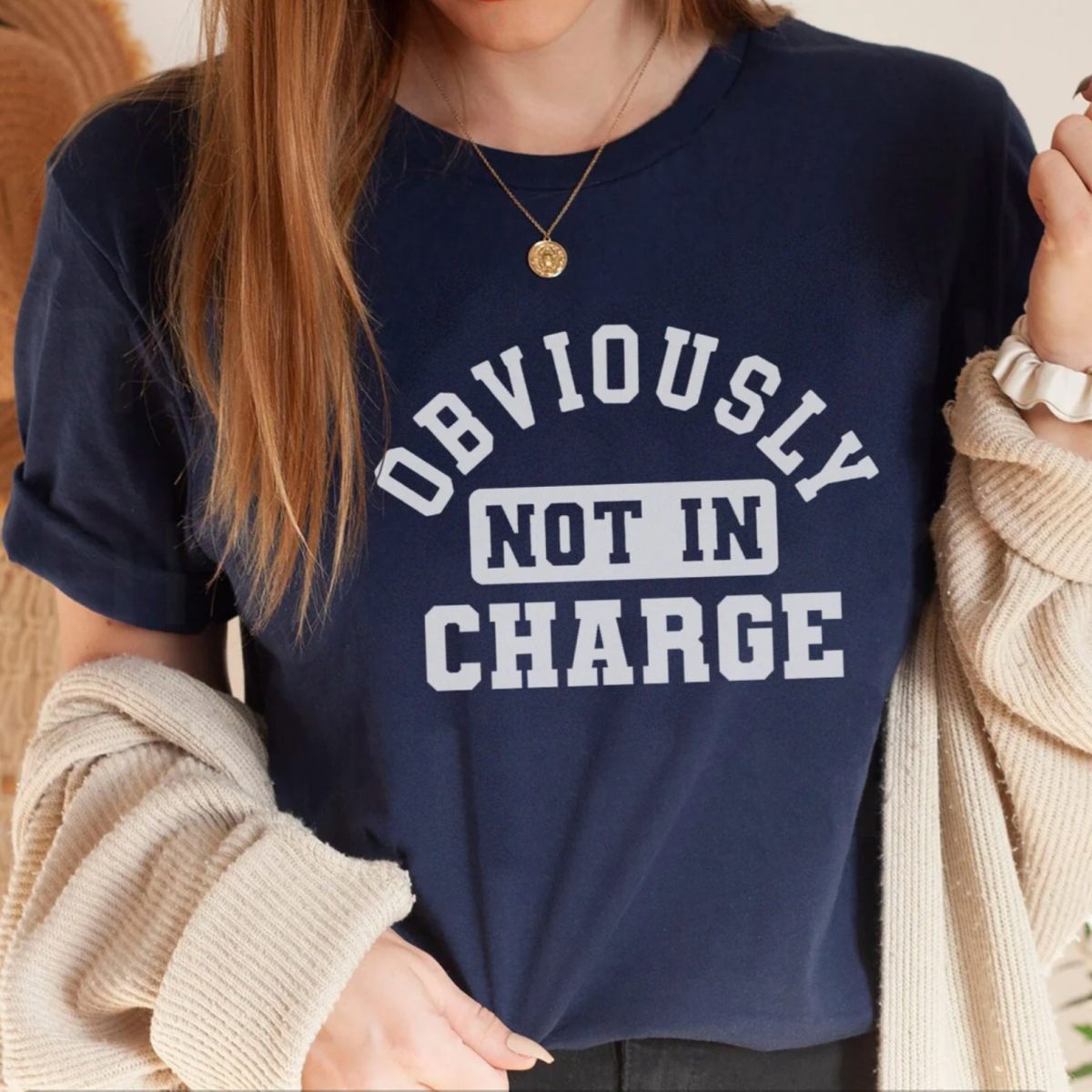 Obviously Not in Charge T-Shirt - Image 1