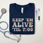 Keep 'Em Alive 'Til 7:05 T-Shirt - Image 3
