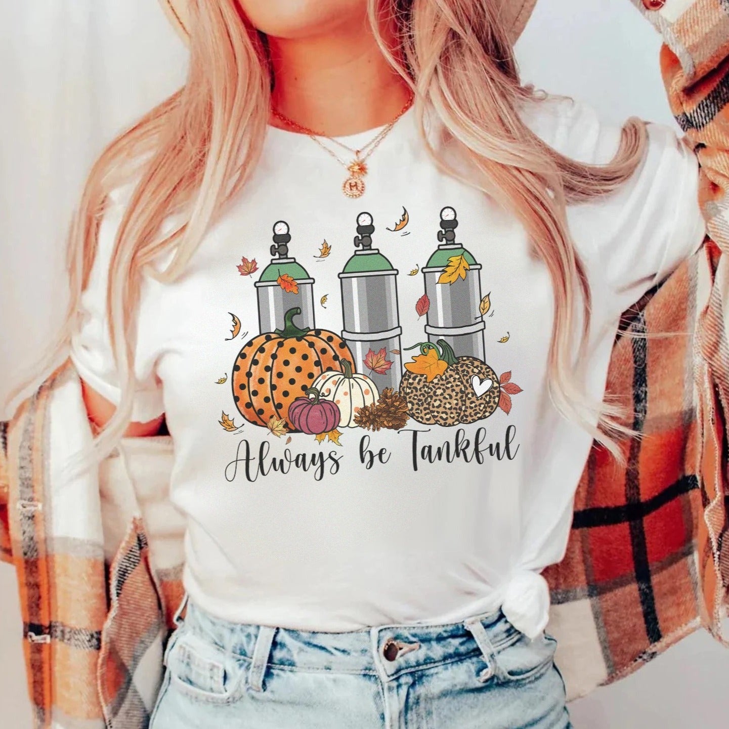 betankfulwhite Always Be Tankful T-Shirt - Image 1