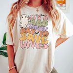 It's a Bootiful Day to Save Lives T-Shirt - Image 2