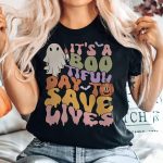 It's a Bootiful Day to Save Lives T-Shirt - Image 3