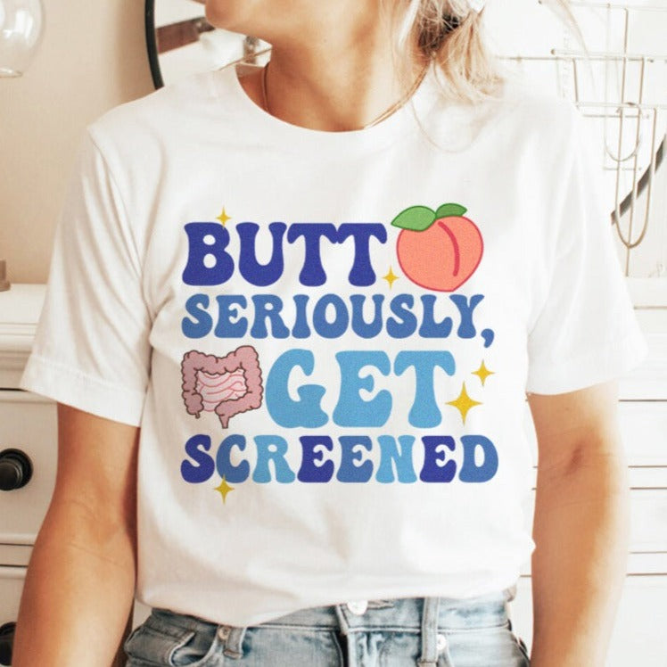 buttseriouslywhite Butt Seriously, Get Screened T-Shirt - Image 2