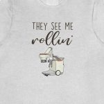 They See Me Rollin' Portable Xray T-Shirt - Image 6