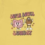 Super Bowel Sunday T-Shirt - Image 3