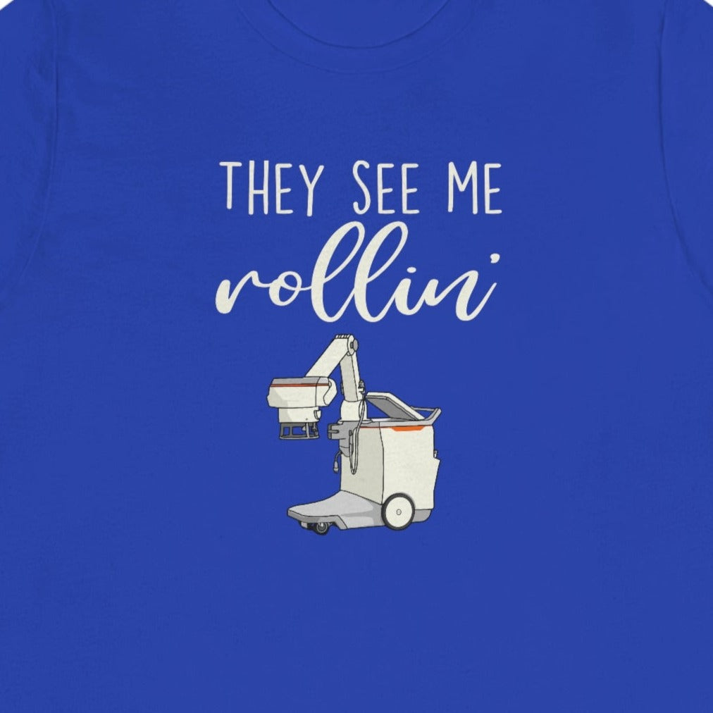 ddb39e0f2011207dc76ad2d8f13da7b1 They See Me Rollin' Portable Xray T-Shirt - Image 8