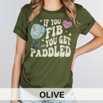 If You Fib You Get Paddled T-Shirt - Image 4