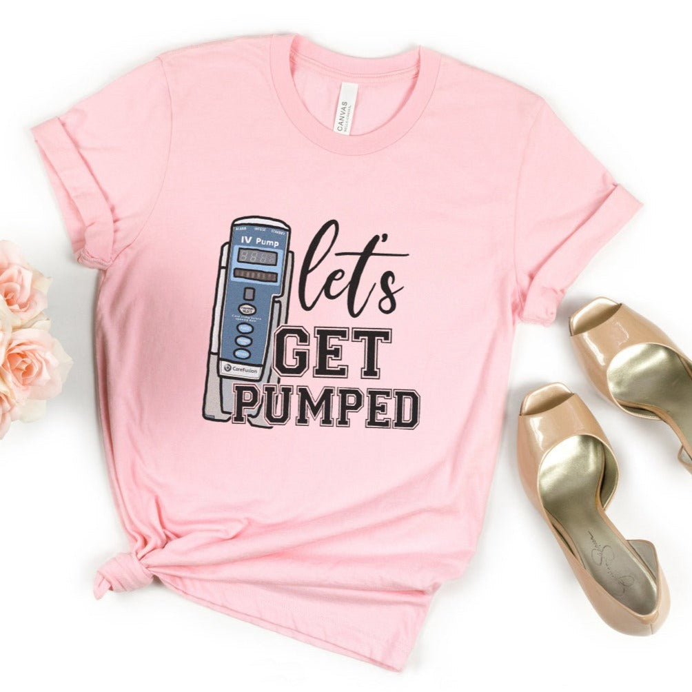 getpumpedpinkcopy Let's Get Pumped T-shirt - Image 7