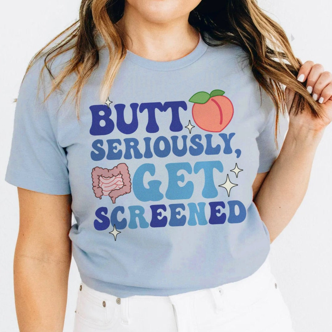 getscreenedblue Butt Seriously, Get Screened T-Shirt - Image 9
