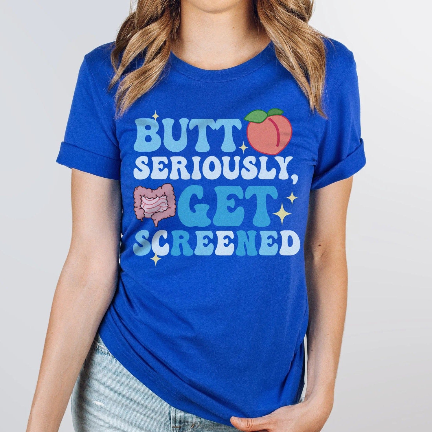 getscreenedroyal Butt Seriously, Get Screened T-Shirt - Image 5
