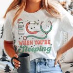 ICU When You're Sleeping Nurse T-Shirt - Image 6