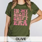 In My Night Shift Era T-Shirt - Image 6