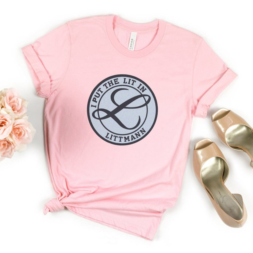 littmannpink I Put the Lit in Littmann T-Shirt - Image 7