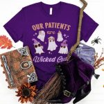 Our Patients are Wicked Cute T-Shirt - Image 7