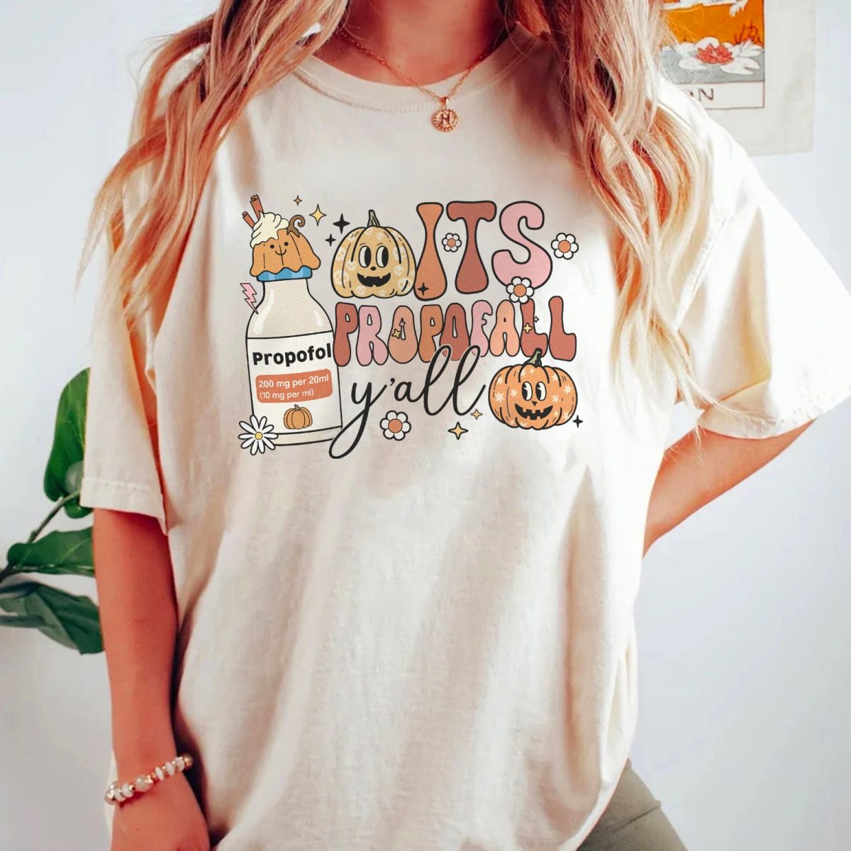 It's Propofall Y'all T-Shirt - Image 5