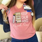 Keep Calm and Push On Epi T-Shirt - Image 3
