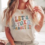 Retro Let's Tox About It T-Shirt - Image 3