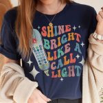 Retro Shine Bright Like a Call Light T-Shirt - Image 4