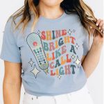 Retro Shine Bright Like a Call Light T-Shirt - Image 11