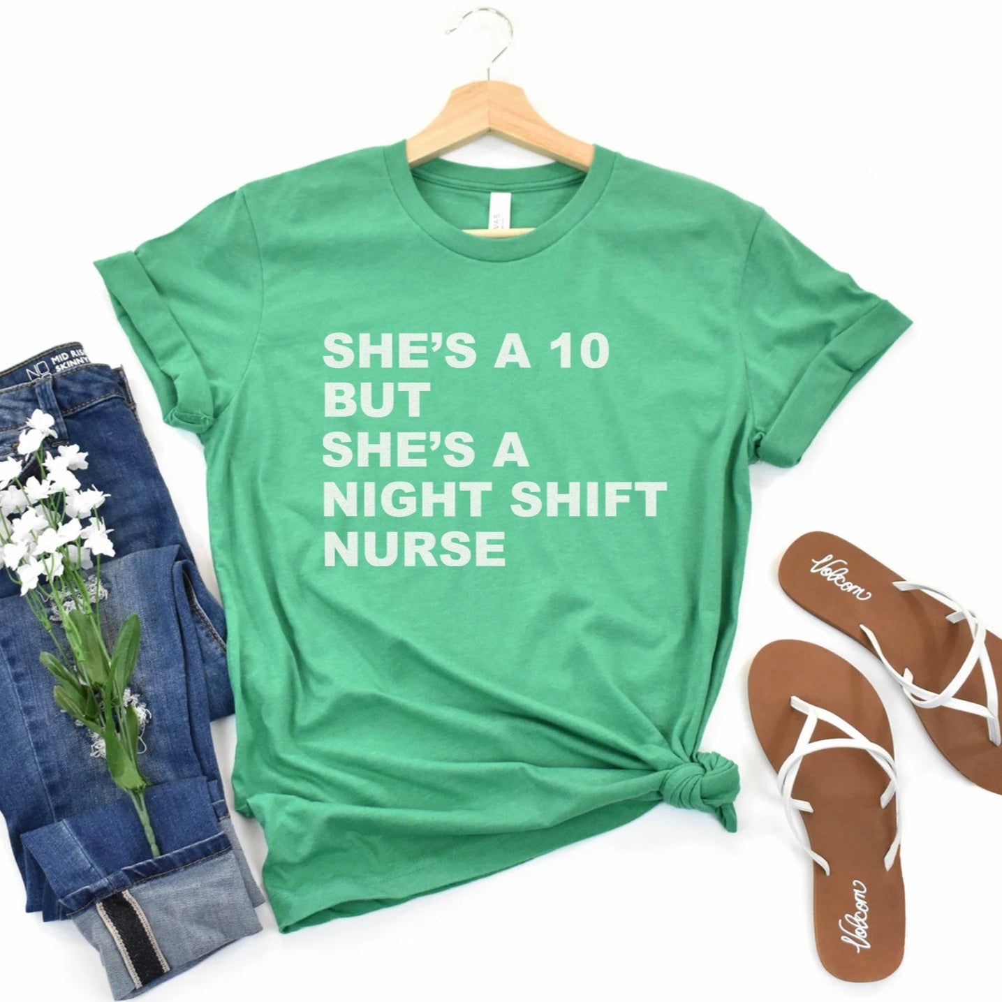 shesa10nightshiftgreen She's a 10 but a Night Shift Nurse T-Shirt - Image 5