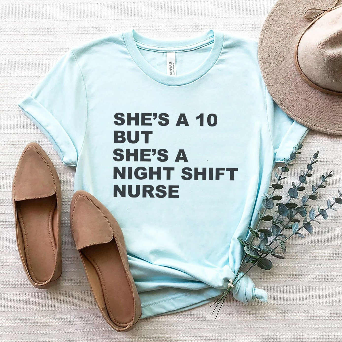 shesa10nurrseice She's a 10 but a Night Shift Nurse T-Shirt - Image 8