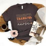 Retro Thankful Nurse T-Shirt - Image 8